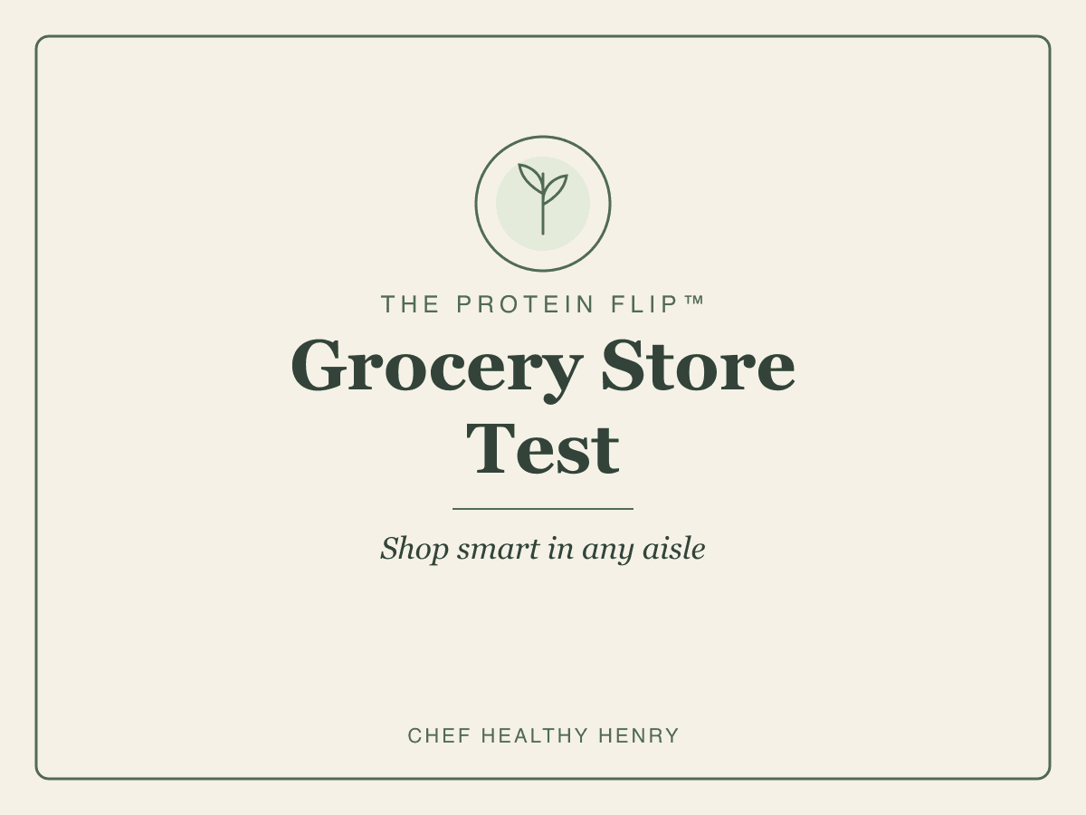 The Protein Flip™ Grocery Store Test cover